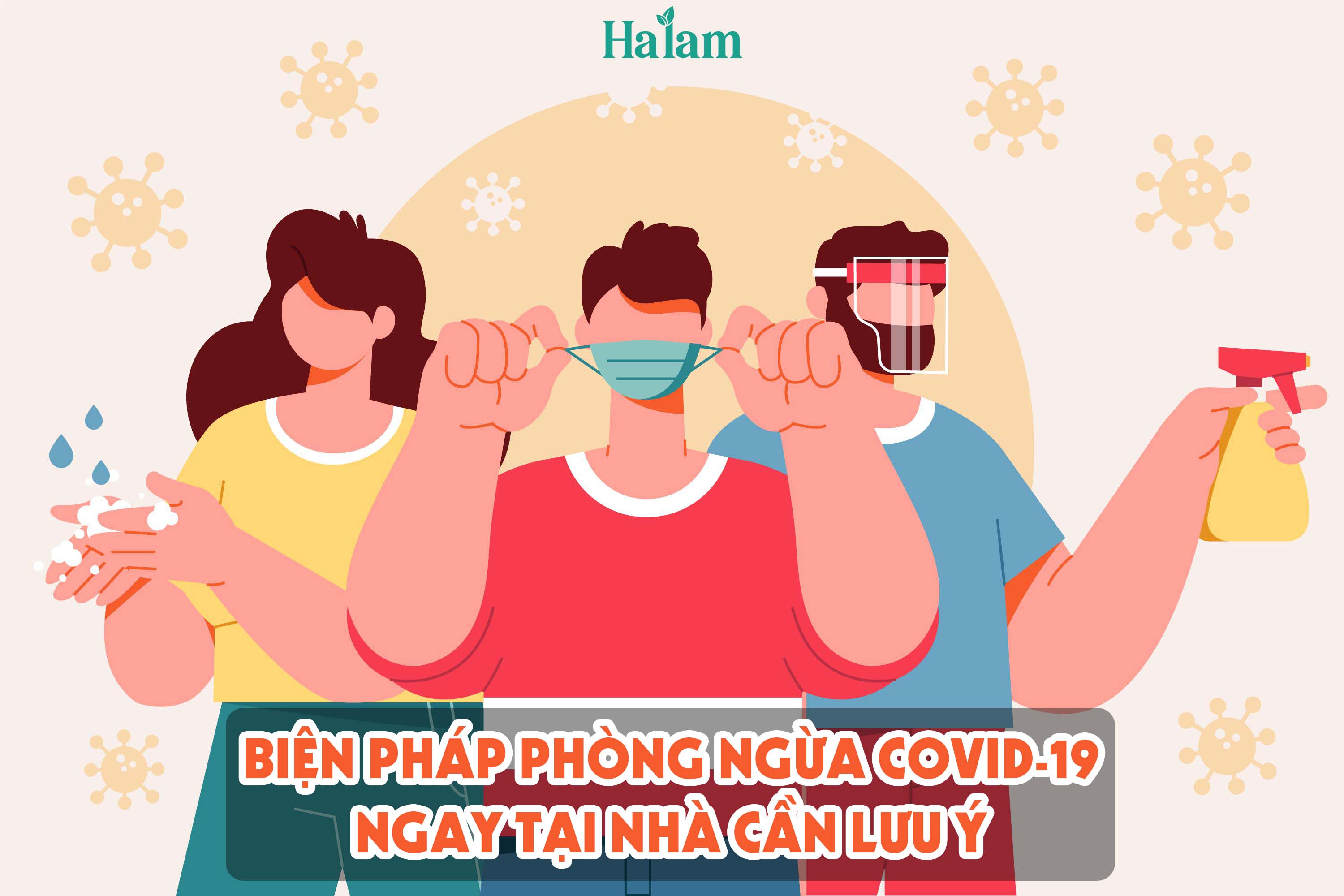 NHỮNG BIỆN PHÁP PHÒNG COVID-19 TẠI NHÀ BẠN CẦN LƯU Ý